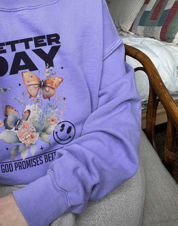 Better Day God Blessed Promises Better Day Christian Violet Comfort Colors Sweatshirt - Image 2