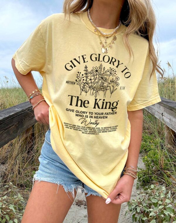 Give Glory To The King Matthew 5:16 Christian Bible Ivory Comfort Colors T Shirt