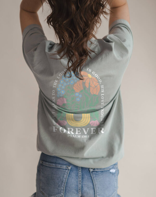 Give Thanks To The Lord His Love Is Forever Psalm 136:1 Christian Bible Bay Color Comfort T Shirt - Image 3