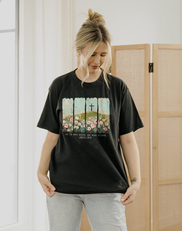 He Is Not Here He Is Risen Christian Easter Jesus Alive Black Comfort Colors T Shirt - Image 2