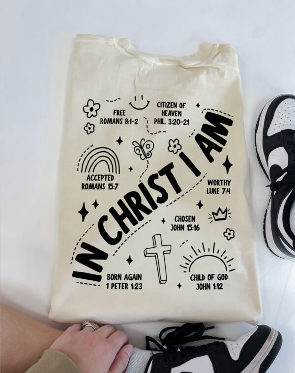 In Christ I Am Child Of God Christian Bible Verses Ivory Comfort Colors T Shirt - Image 4
