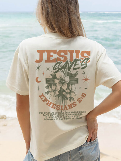 Jesus Saves For By Grace Ephesians 2:8 Christian Bible Ivory Comfort Colors T Shirt
