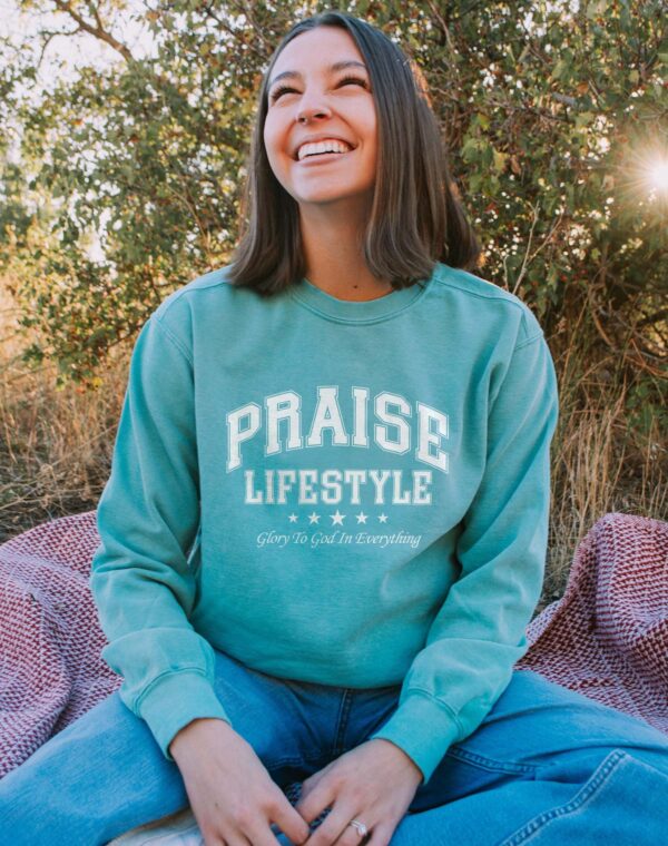 Praise Lifestyle Glory To God In Everything Christian Blessed Seafoam Green Comfort Colors Sweatshirt